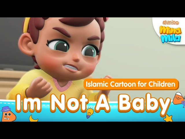 I'm Not a Baby | Mina Mila | Durioo Original